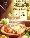 Bìa Mỹ Thực: Quán Nhỏ Thang Ký Ở Công Trường