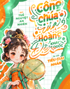 Bìa Tiểu Công Chúa Của Hoàng Đế Khai Quốc