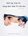 Bìa Đánh Quỷ Xong Thì Không Được Đánh Tôi Đâu Nhé