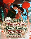 Bìa Xuyên Thành Cô Vợ Nũng Nịu, Binh Vương Tàn Tật Đêm Nào Cũng Mất Kiểm Soát!