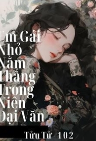 Bìa Trà Xanh Em Gái Nhỏ Nằm Thắng Trong Niên Đại Văn